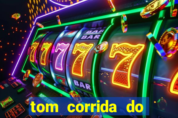 tom corrida do ouro dinheiro infinito